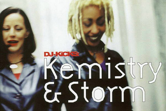 Dj Kicks: Kemistry & Storm 