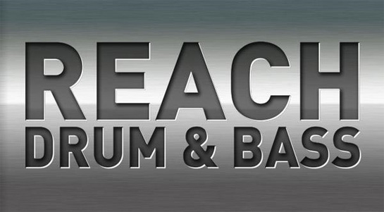 REACH | Drum and Bass